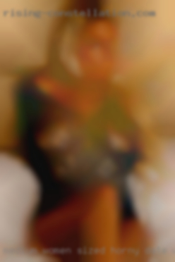 Medium women sized horny date womem.