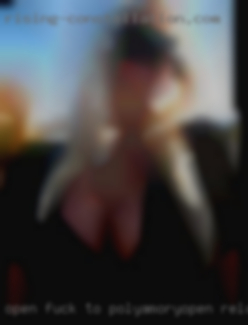 Open fuck to polyamory/open relationships near Calgary.